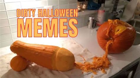 dirty halloween memes